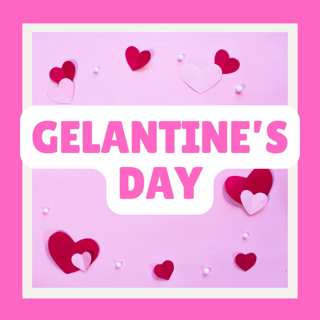 Gelantine's Day